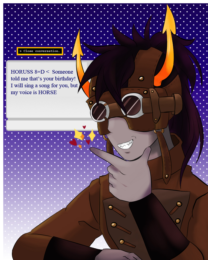 YOU WILL HAVE AN HAPPY HOMESTUCK B-DAY!