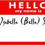 Hello my name is Bella Swan