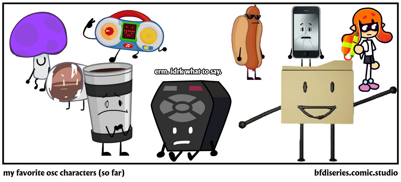 My Favorite Osc Characters (So Far) by prim0078 on DeviantArt
