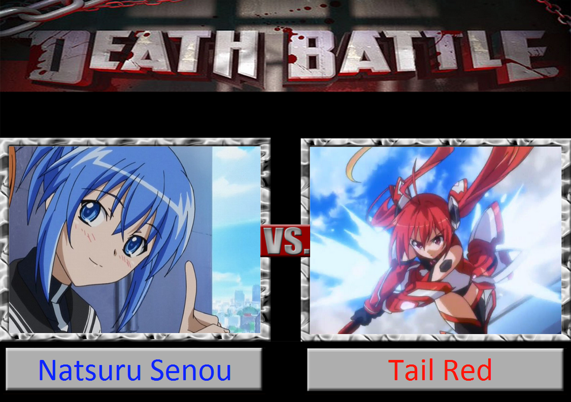 Death Battle: Natsuru Senou Vs Tail Red