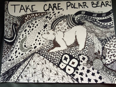 Take Care, Polar Bear.