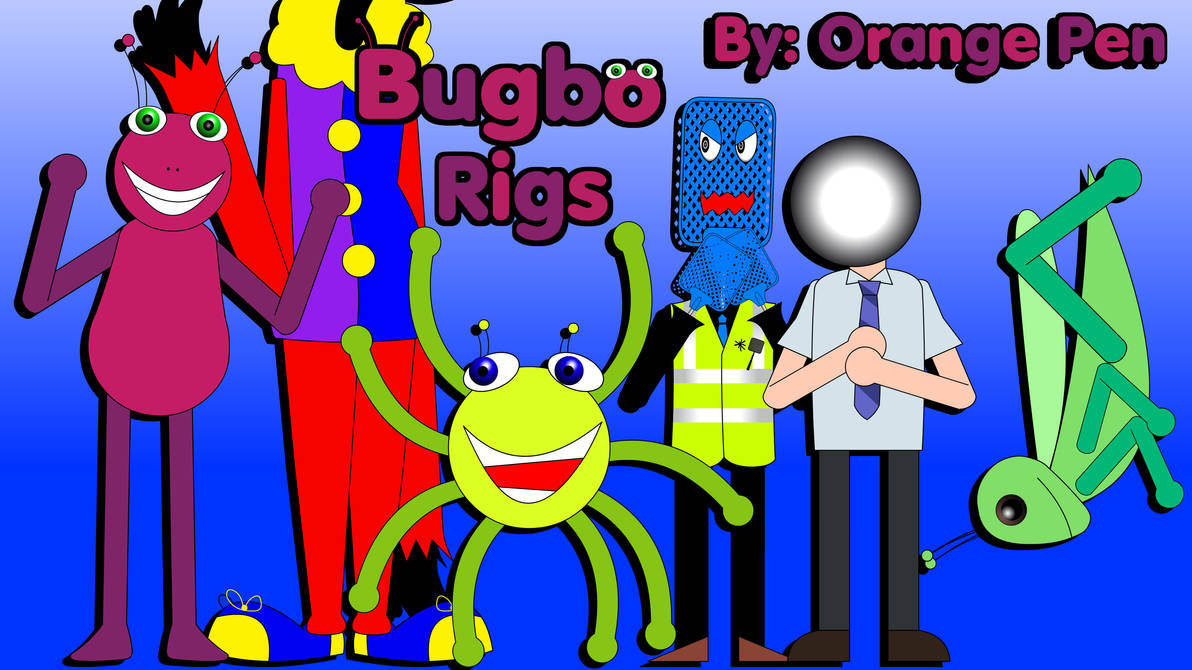 Bugbo-rigs by OrangePenOfficial on DeviantArt