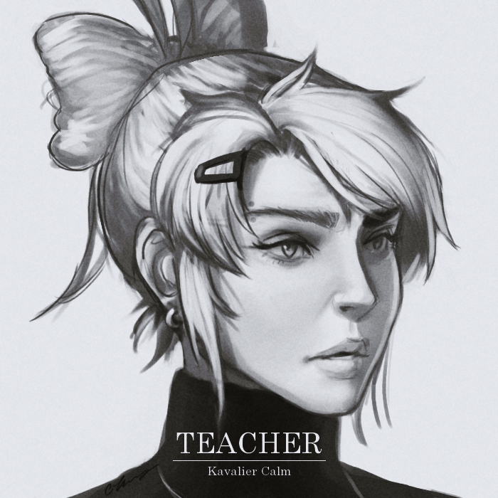 TEACHER by Kavalier Calm