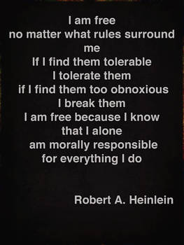 'I am Free' Robert A. Heinlein