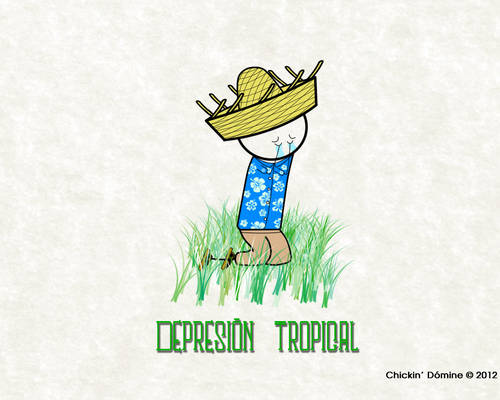 Depresion tropical by Chickin' Domine