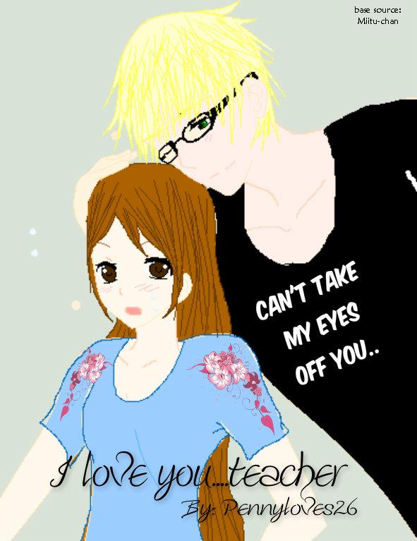 I love you.. Teacher [Book Cover]