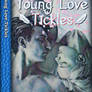 Young Love Tickles (Cover Art)