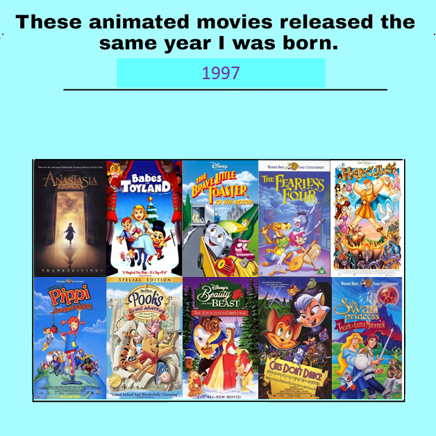 Animated films from the year i was born (1997) by AlliePeachfan on DeviantArt Animated films from the year i was born (1997) by AlliePeachfan on DeviantArt