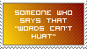 Words can't hurt, right? by KiraiMirai