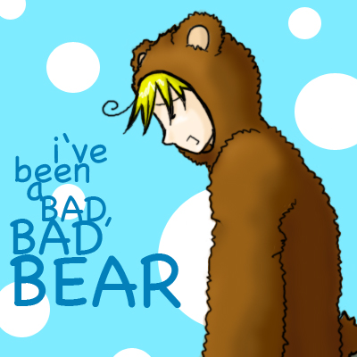 Butters is a BAD BAD BEAR