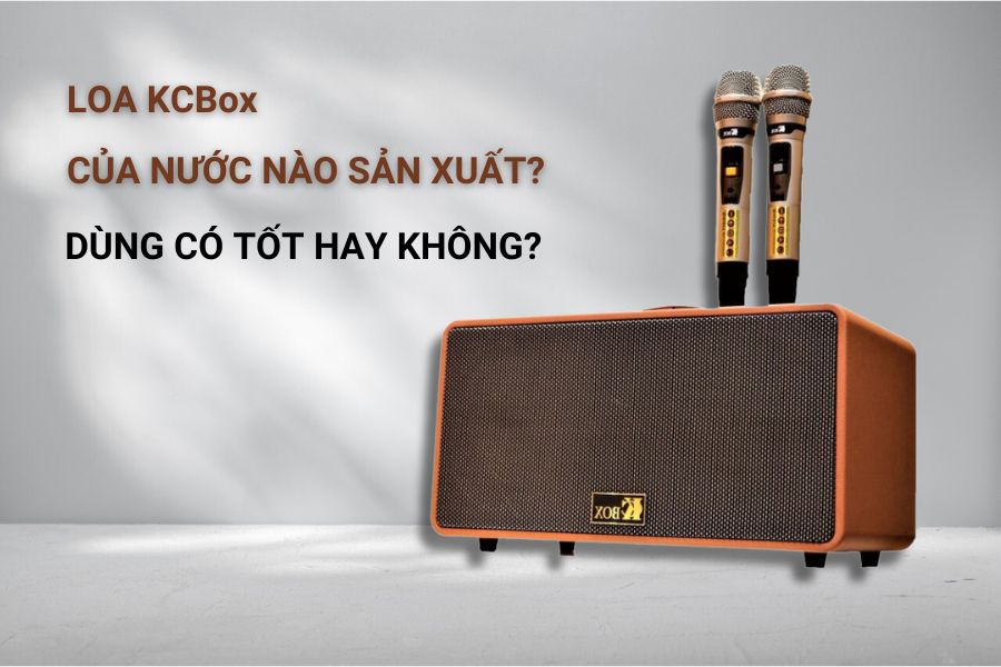 Loa-KCBox-cua-nuoc-nao-san-xuat by loahoitruongkpd on DeviantArt