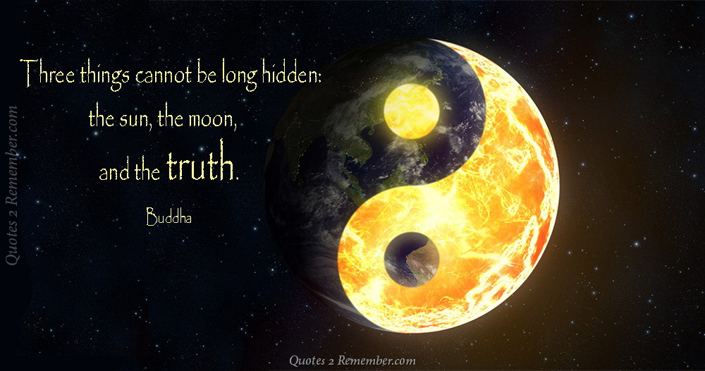 Sun Moon Truth Buddha Quote By Thestarlightprincess On Deviantart Sun Moon Truth Buddha Quote By Thestarlightprincess On Deviantart