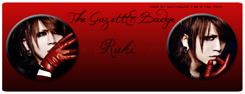 The GazettE BADGE