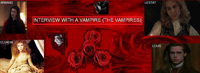 Interview With A Vampire (The Vampires)