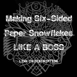 Paper Snowflake Tutorial (Link in Description)