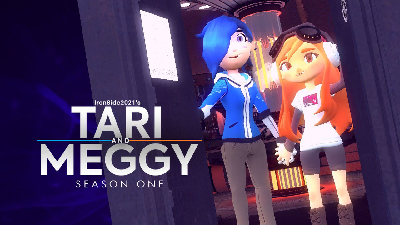 Tari and Meggy: Season One - Official Poster by IronSide2021 on DeviantArt
