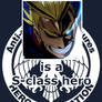 All-Might is a S-Class Hero