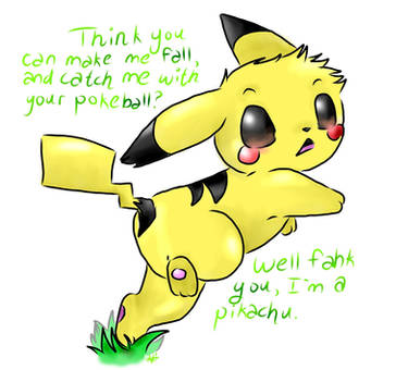 I'm just a pikachu