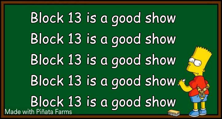 If Block 13 haters get grounded by bremoll392 on DeviantArt