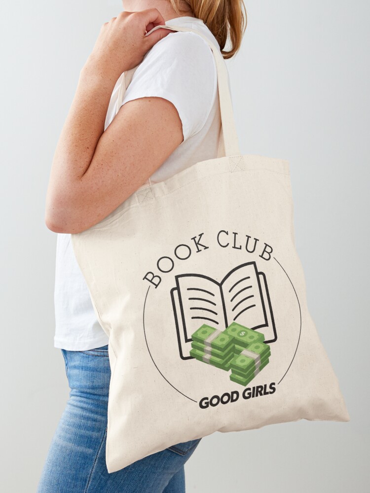 Book Club (Good Girls) Tote Bag