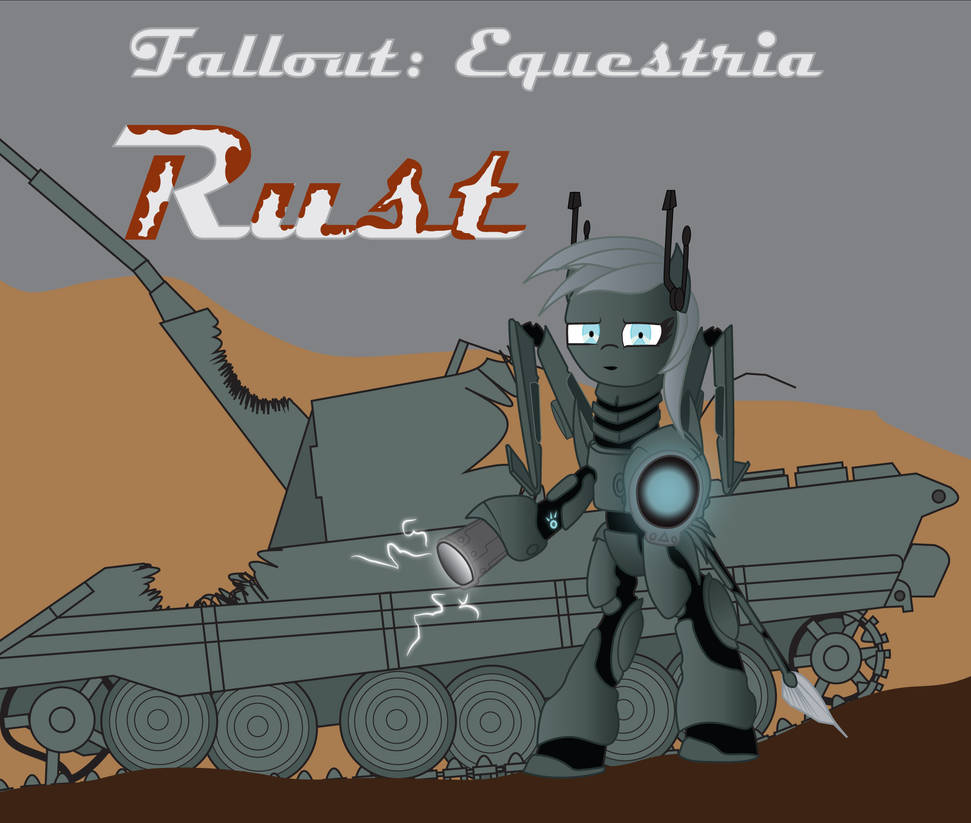 Fallout: Equestria: Rust by billy2345 on DeviantArt