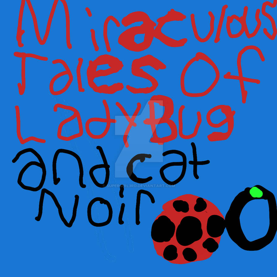 Miraculous tales of Ladybug and cat noir logo by supergirl3rd on DeviantArt