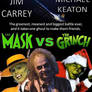 The Mask vs. The Grinch