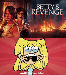 Lori Loud Reacts To Betty's Revenge