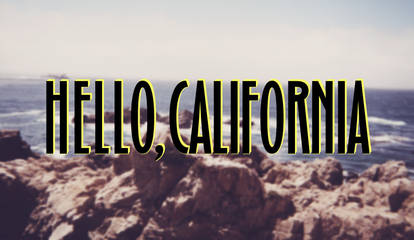 Hello California