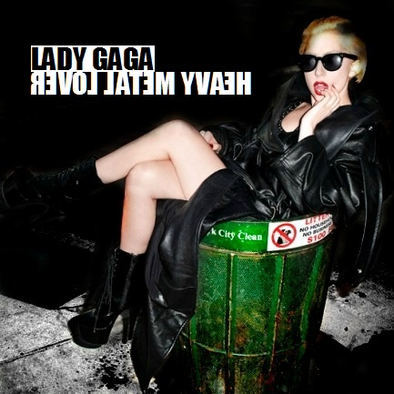 Heavy Metal Lover - Lady GaGa