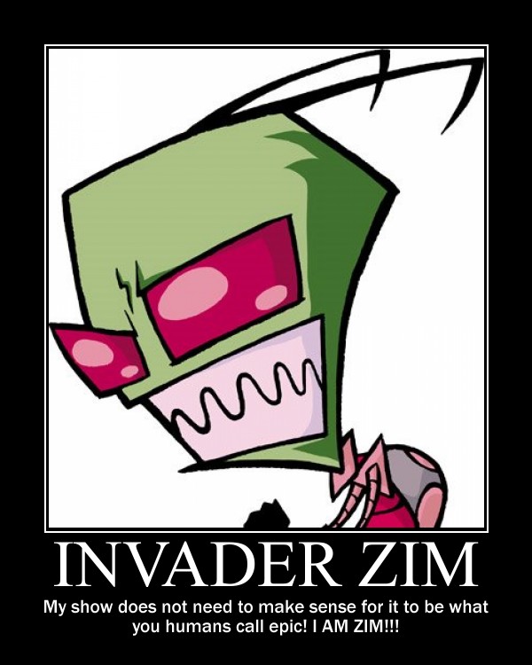 Invader Zim motivator