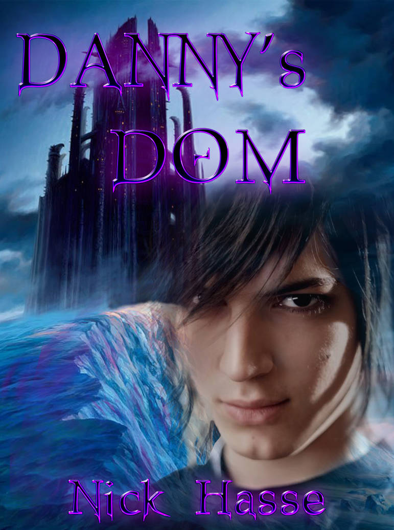 Danny's Dom (book cover) by TarianPS on DeviantArt