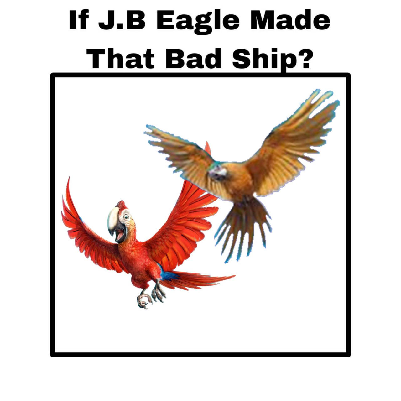 If J.B. eagle ship Mak with polynesia