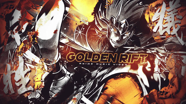 Golden Rift AMV- Thumbnail for TheDustin7