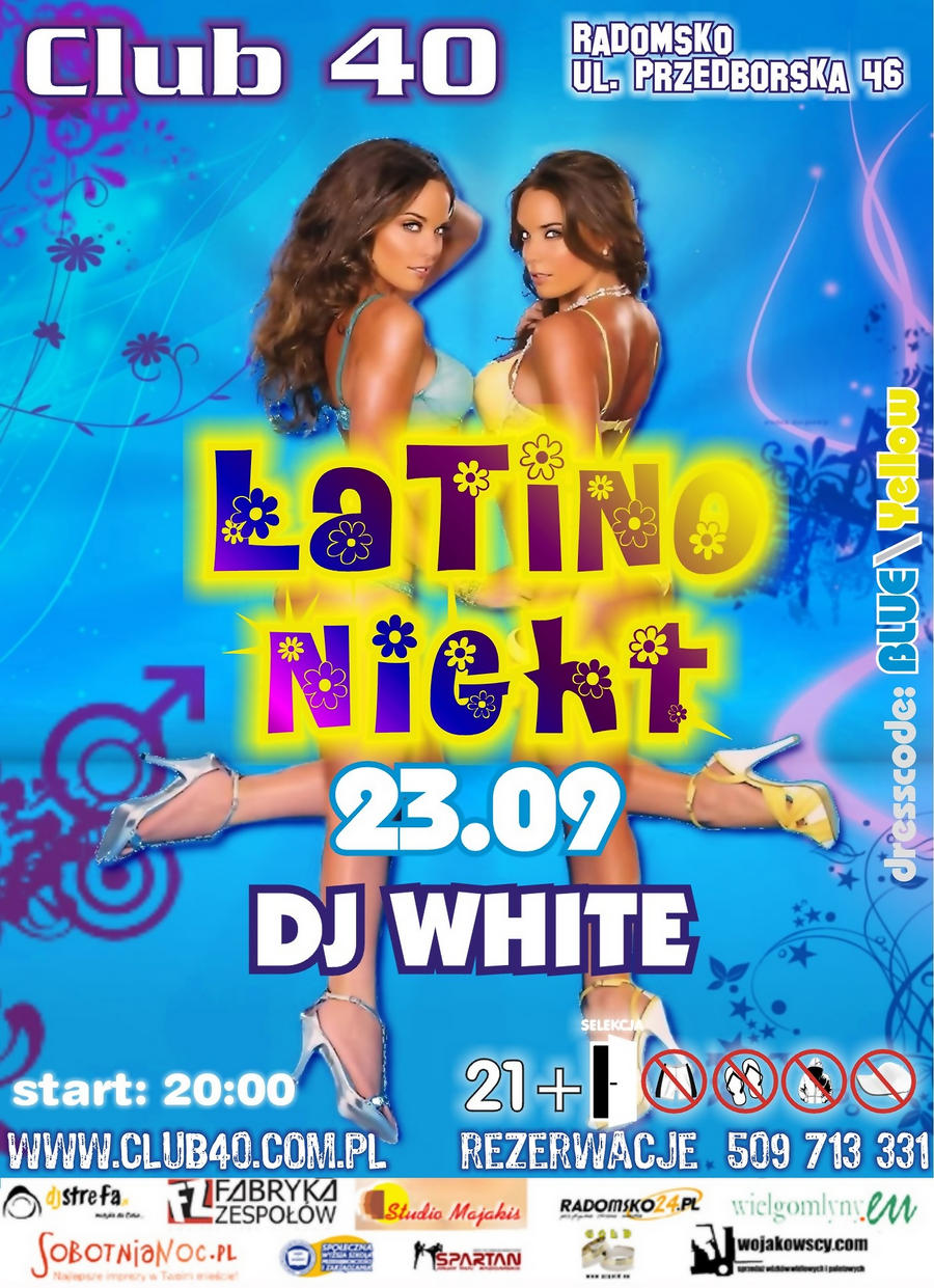 Latino Hight - Club 40 flyer