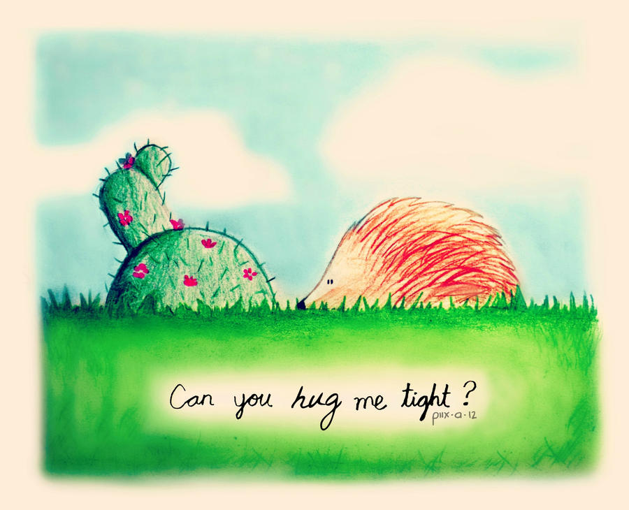 Can you hug me tight?