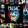 MUSIC AND ME