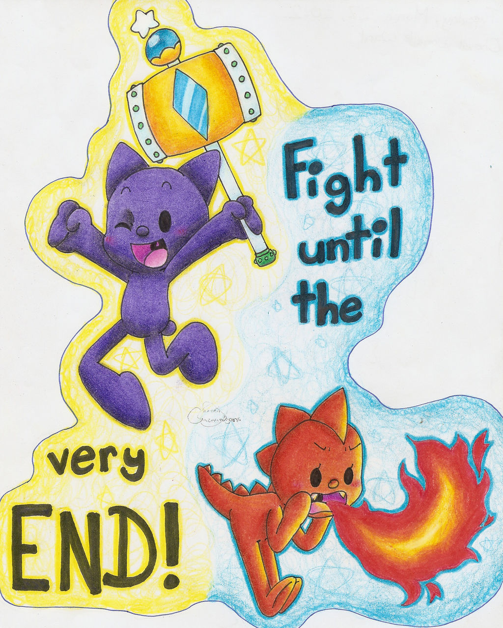 Fight until the Very END