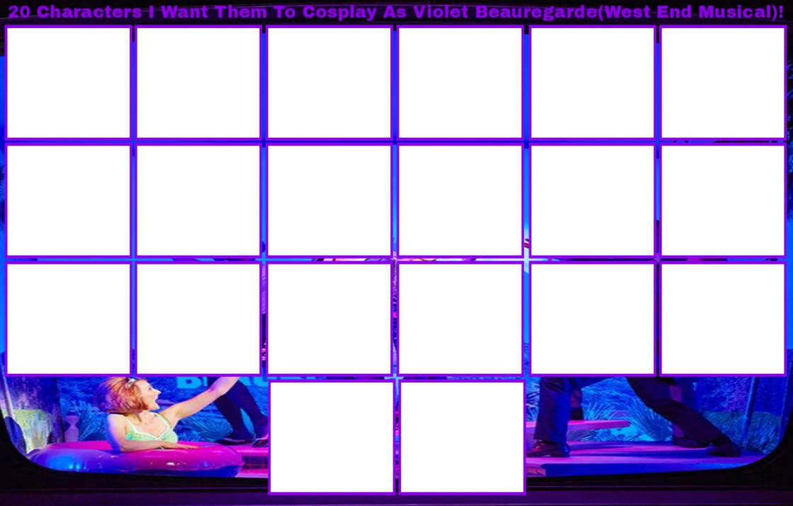 20 Characters Violet Beauregarde West End Blank