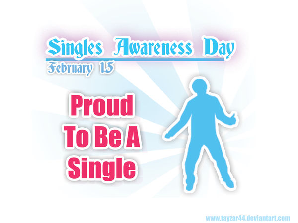 Happy Singles Awareness Day 1