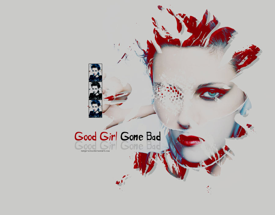 Good girl gone bad