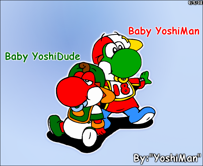 Baby YoshiMan and YoshiDude