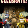 (SFM FNaF) Celebrate Poster Remake