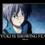 Yuki is afraid?