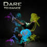 Dare to dance