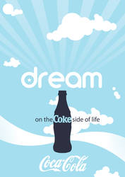 Dream on the Coke side of life