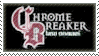 Chrome Breaker Stamp