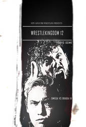 NJPW Wrestlekingdom 12 Custom Poster