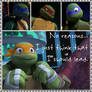 TMNT:: Mikey: I should lead