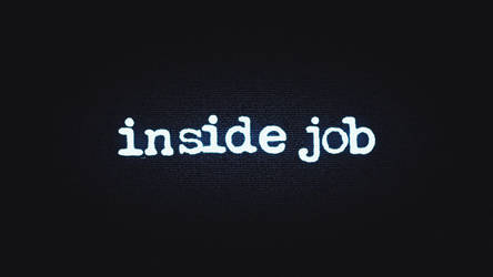 inside job